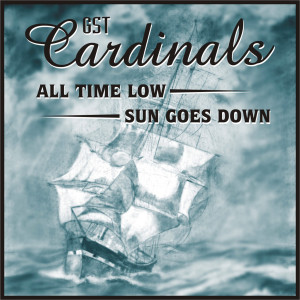 ดาวน์โหลดและฟังเพลง All Time Low พร้อมเนื้อเพลงจาก GST Cardinals