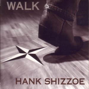 ดาวน์โหลดและฟังเพลง Walk พร้อมเนื้อเพลงจาก Hank Shizzoe
