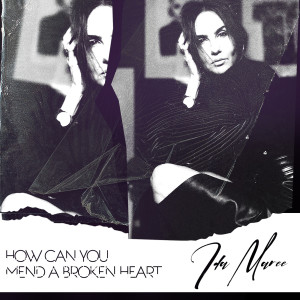 收聽Ida Maree的How Can You Mend a Broken Heart歌詞歌曲