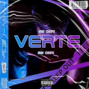 Listen to Verte (Explicit) song with lyrics from Nxw Chxpx