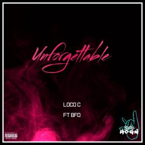 Unforgettable (feat. BFD) (Explicit)