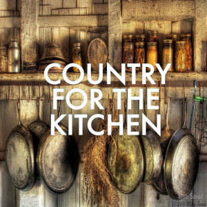 Album Country For The Kitchen oleh Various