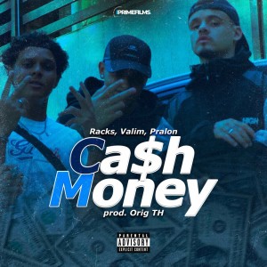 ดาวน์โหลดและฟังเพลง Cash Money (Explicit) พร้อมเนื้อเพลงจาก Prime Films