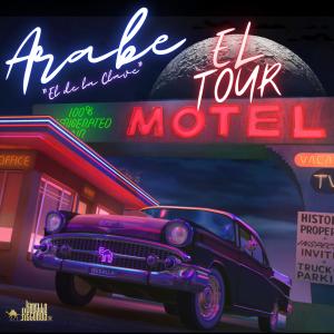 收聽El Arabe el de la Clave的El Tour歌詞歌曲