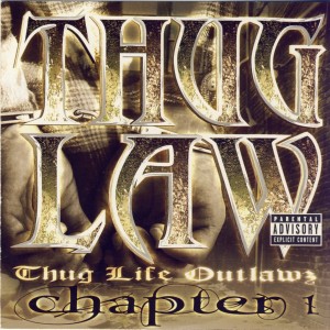 อัลบัม Thug Life Outlawz Chapter 1 ศิลปิน Big Syke Ft The Outlawz