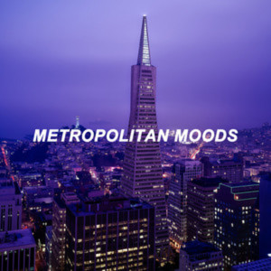 Various Artists的專輯Metropolitan Moods