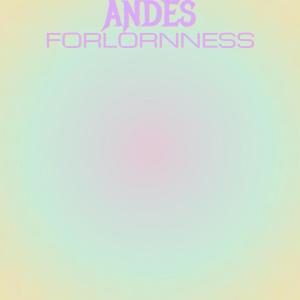 Listen to Andes Forlornness song with lyrics from Abba Kenn