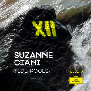 收聽Suzanne Ciani的Tide Pools歌詞歌曲