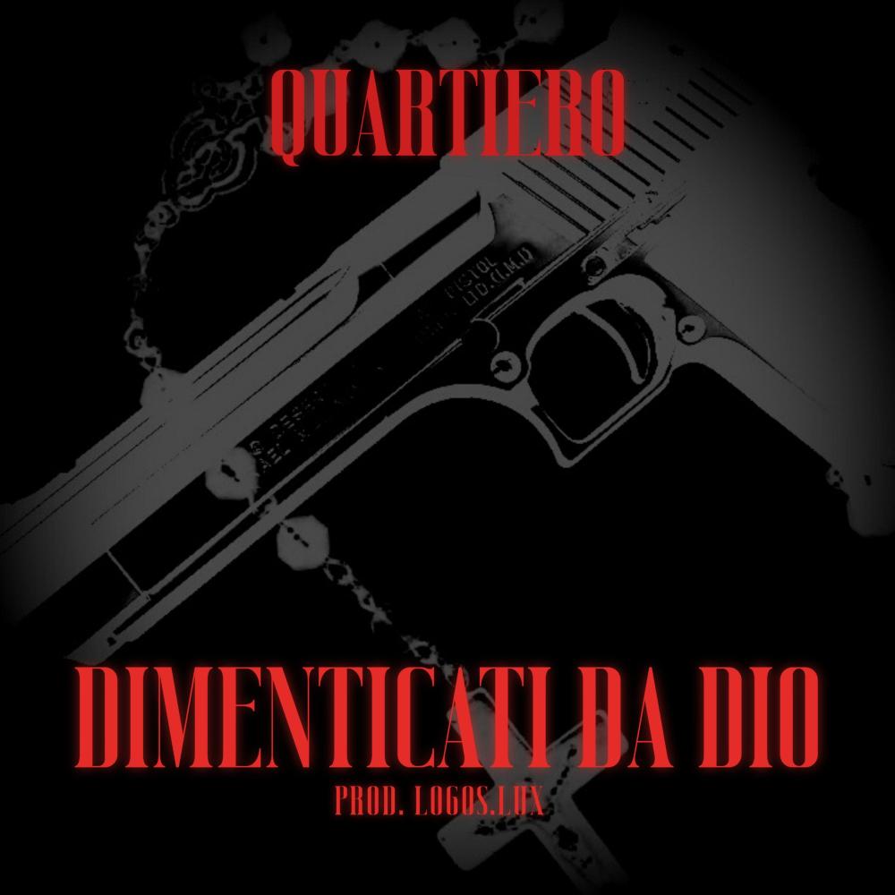 Dimenticati da Dio (feat. Logos.Lux) (Explicit)