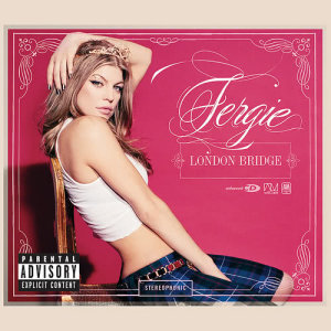 Fergie的專輯London Bridge