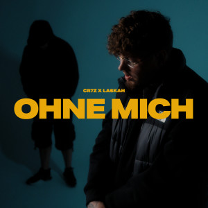 Album Ohne mich from Cr7z
