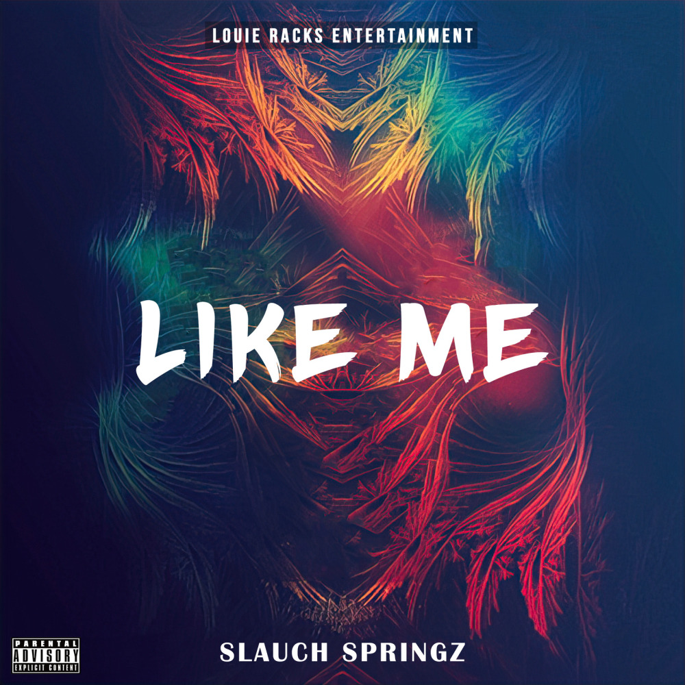 Like Me (Explicit)