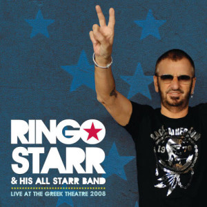 Ringo Starr & His All Starr Band的專輯Live At The Greek Theatre 2008