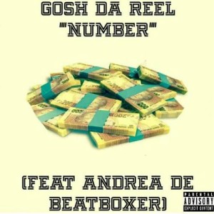 收聽Gosh Da Reel的Number (Explicit)歌詞歌曲