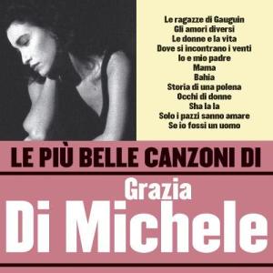 ดาวน์โหลดและฟังเพลง Storia di una polena พร้อมเนื้อเพลงจาก Grazia Di Michele