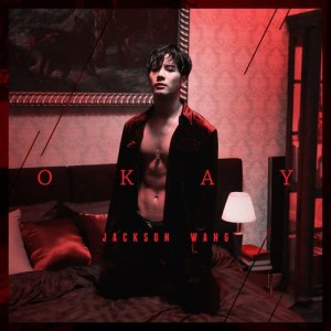ดาวน์โหลดและฟังเพลง Okay พร้อมเนื้อเพลงจาก Jackson Wang