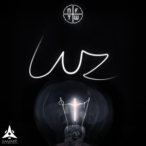 Album Luz from NFTW (Not From This World)
