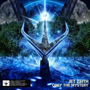 Only The Mystery dari Jet Zeith