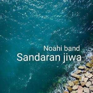 Dengarkan Sandaran Jiwa lagu dari Noahi band dengan lirik