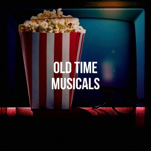 The New Musical Cast的專輯Old Time Musicals