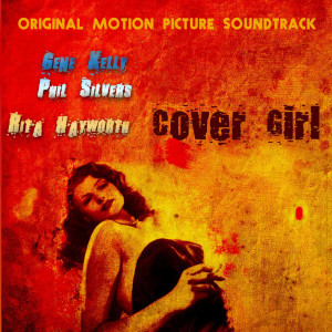 Martha Mears的專輯Cover Girl (Original Motion Picture Soundtrack)