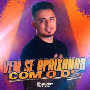 ดาวน์โหลดและฟังเพลง Vender Foto Pelada พร้อมเนื้อเพลงจาก Donny Silva