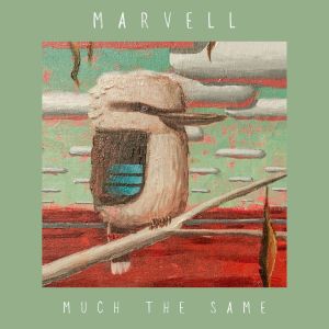 Listen to Much The Same song with lyrics from Marvell