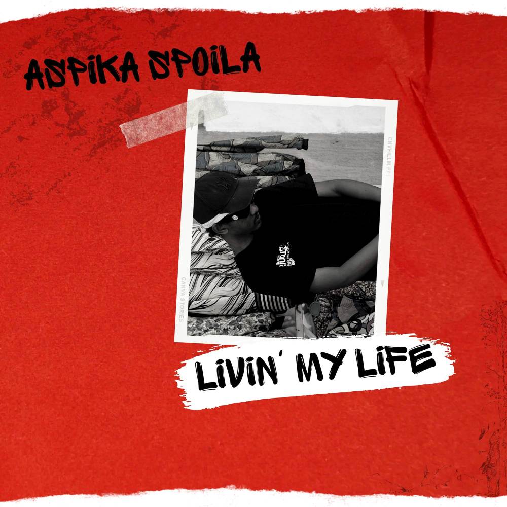Livin' My Life (Explicit)