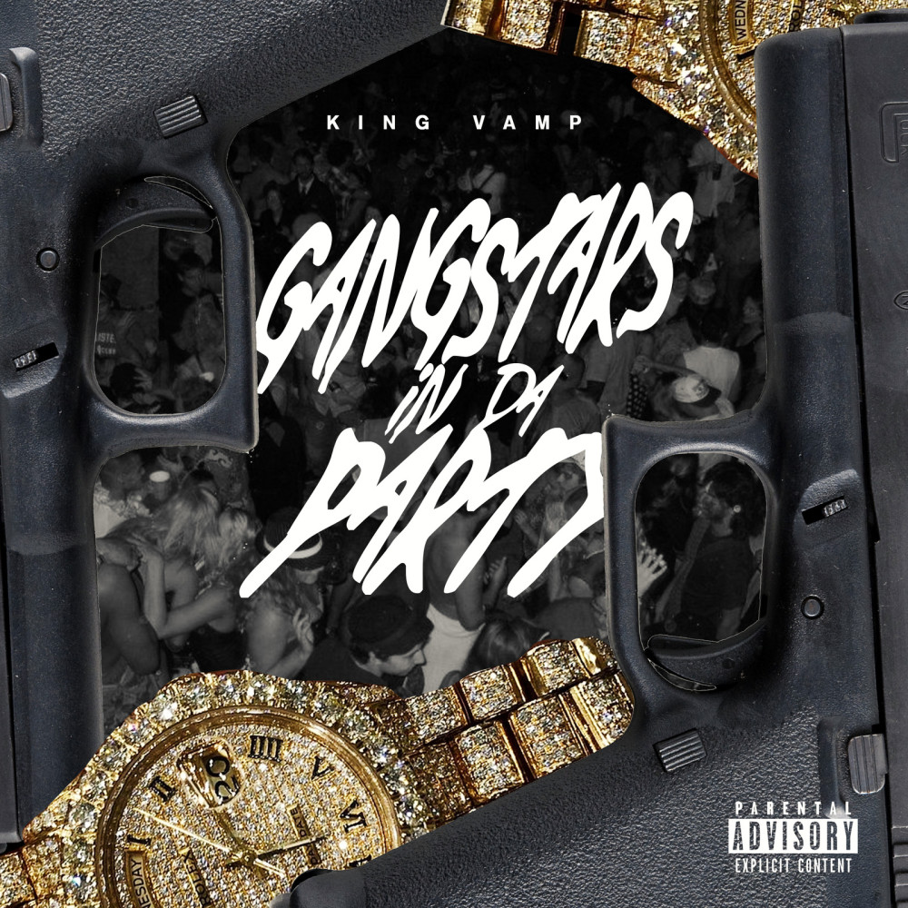 Gangstars in da Party (Explicit)