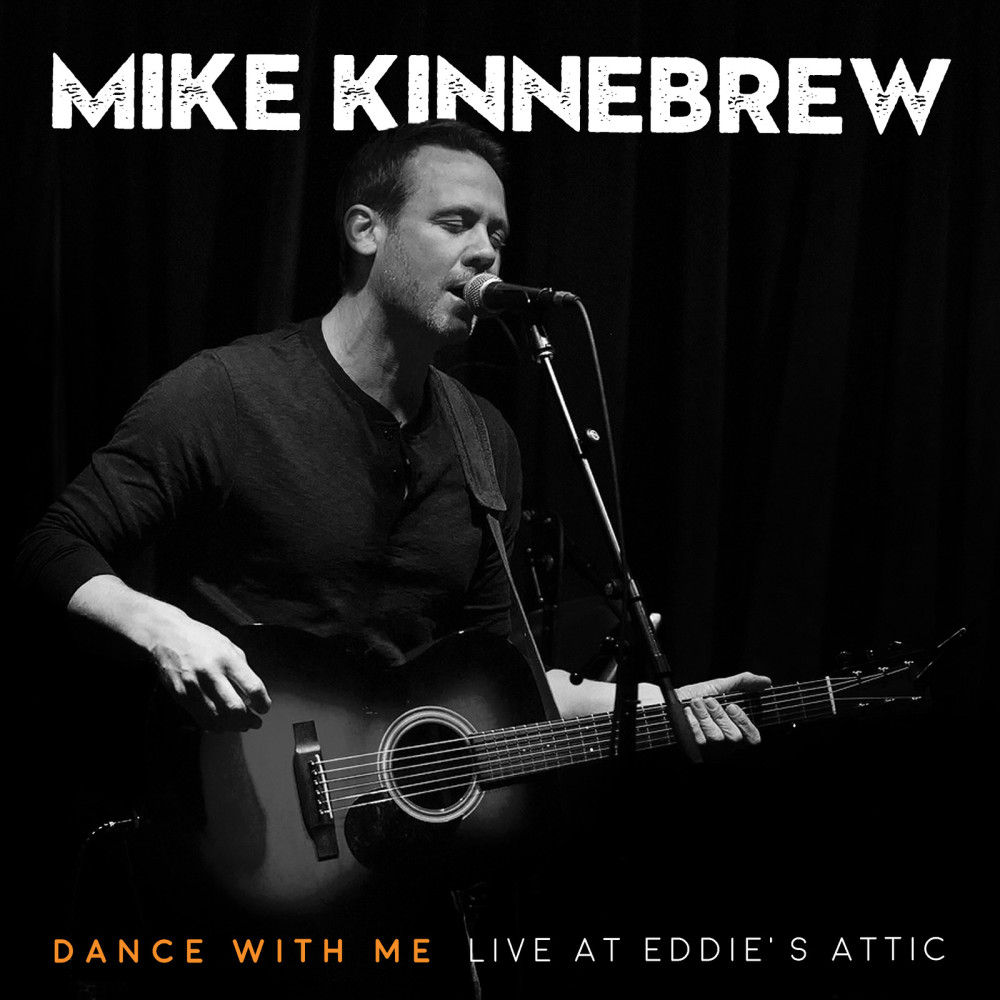 Dance With Me (Live at Eddie's Attic)