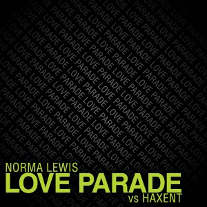Listen to Love Parade (Haxent Remix) song with lyrics from Norma Lewis