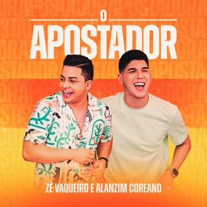 收聽Zé Vaqueiro的O Apostador歌詞歌曲