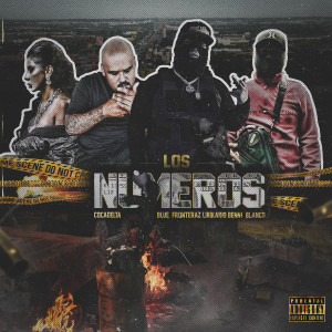 Dengarkan Los Numeros (Explicit) lagu dari Blue Fronteraz dengan lirik