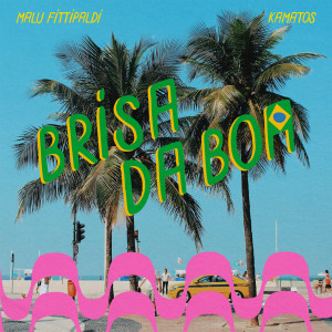 收聽Malu Fittipaldi的Brisa Da Boa (Remix)歌詞歌曲
