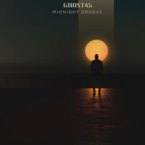 Ghost45的專輯Midnight Groove