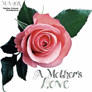 收聽MAJOR.的A Mother's Love歌詞歌曲