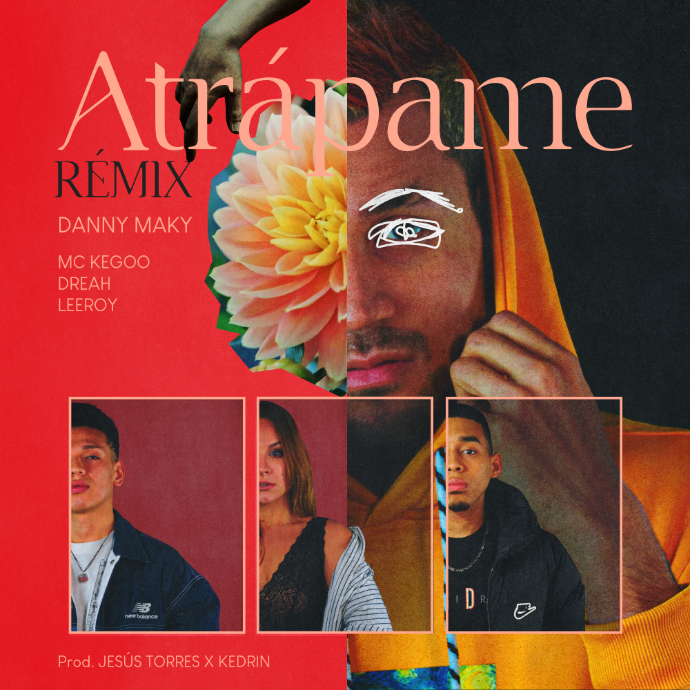 ATRÁPAME (Remix)