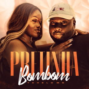 ดาวน์โหลดและฟังเพลง Pretinha Bombom พร้อมเนื้อเพลงจาก Tchelo MC