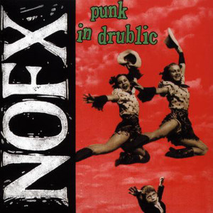 Album Punk In Drublic from NOFX