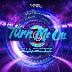 Swedz的專輯Turn Me On