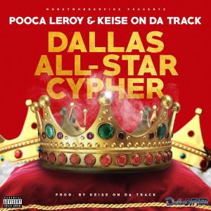 Pooca Leroy的專輯Dallas All-Star Cypher (Explicit)