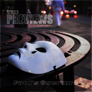The Previews的專輯Fool's Overture