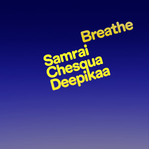 Chesqua的專輯Breathe