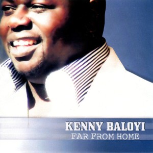 收聽Kenny Baloyi的Far from Home歌詞歌曲