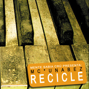 Mc Unabez的專輯Recicle (Explicit)