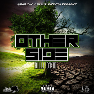 Album Other Side (Explicit) from Billi D'Kid