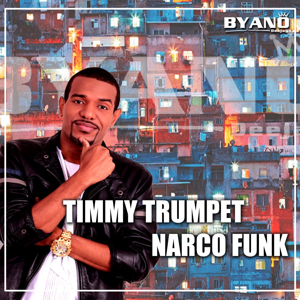 Timmy Trumpet Narco Funk