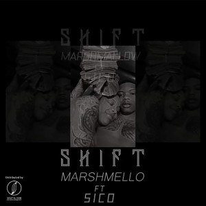 收聽Sico的Shift (Explicit)歌詞歌曲