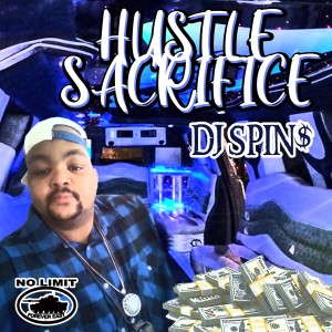 Hustle Sacrifice (Explicit)