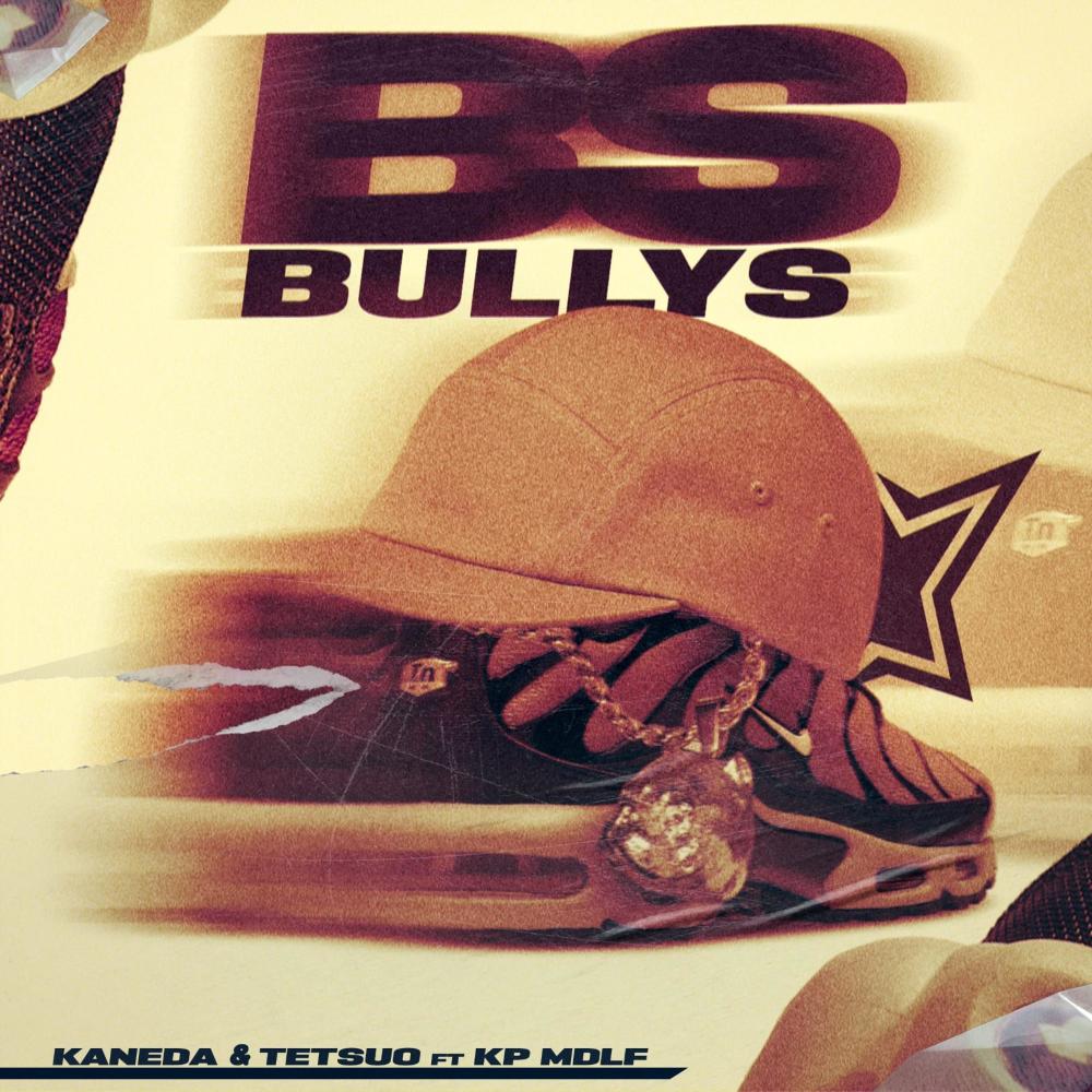 BS BULLYS (feat. KP M.D.L.F.) (Explicit)